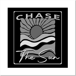 Summer, Chase the Sun, monochrome. Posters and Art